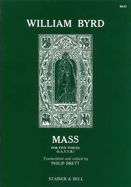 Byrd: Mass for Five Voices