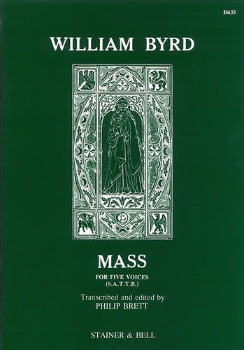 Byrd: Mass for Five Voices