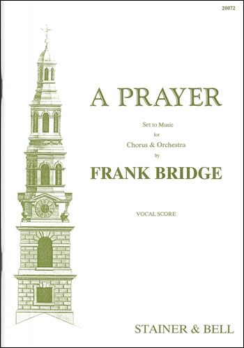 Bridge: A Prayer. Vocal Score