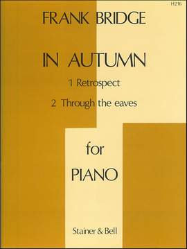Bridge: In Autumn. Retrospect; Through the Eaves