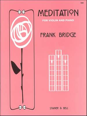 Bridge: Three Pieces for Violin and Piano. Meditation
