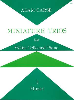 Carse: Miniature Trios for Violin, Cello and Piano. Minuet