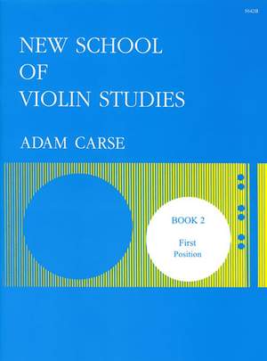Carse: New School of Violin Studies. Book 2