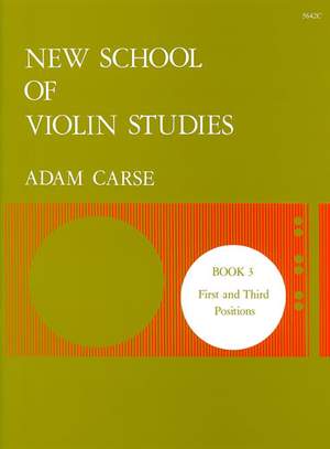 Carse: New School of Violin Studies. Book 3