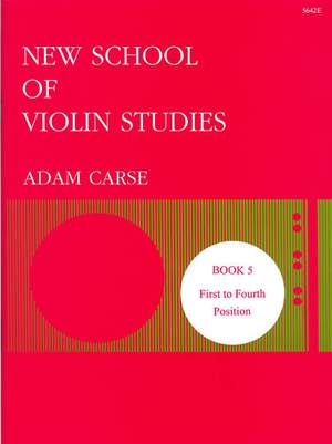 Carse: New School of Violin Studies. Book 5