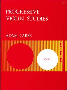 Carse: Progressive Violin Studies. Book 1