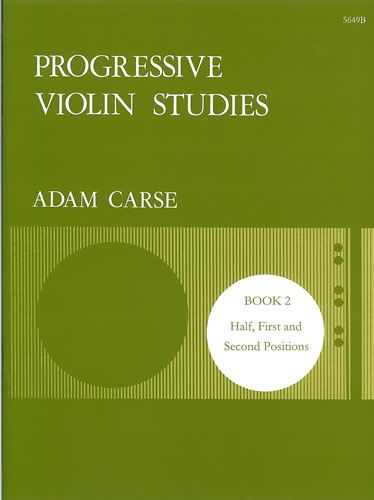 Carse: Progressive Violin Studies. Book 2