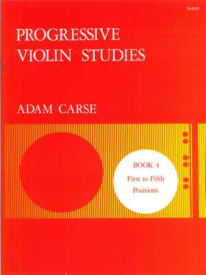 Carse: Progressive Violin Studies. Book 4