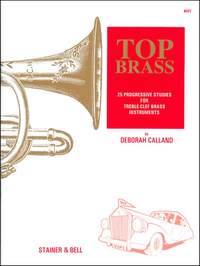 Calland: Top Brass. Twenty-five Progressive Studies for Treble-Clef Brass Instruments