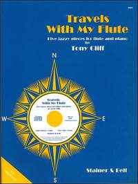 Cliff: Travels with My Flute. Five Pieces for Flute & CD