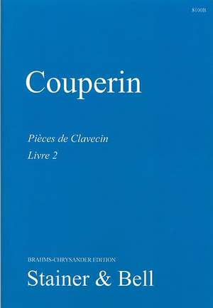 Couperin: The Complete Keyboard Works. Book 2, Ordres 6-12