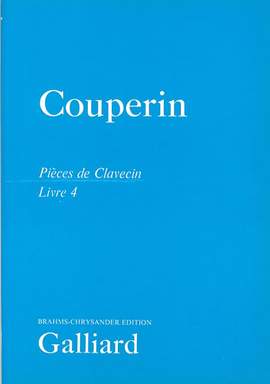 Couperin: The Complete Keyboard Works. Book 4, Ordres 20-27