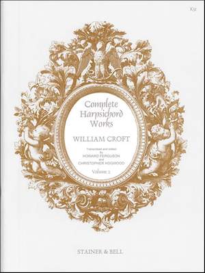 Croft, William: Complete Harpsichord Music. Book 2