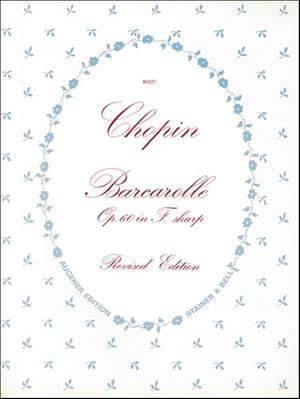 Chopin: Barcarolle in F sharp, Op. 60
