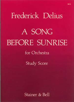 Delius: Song Before Sunrise, A for Small Orchestra