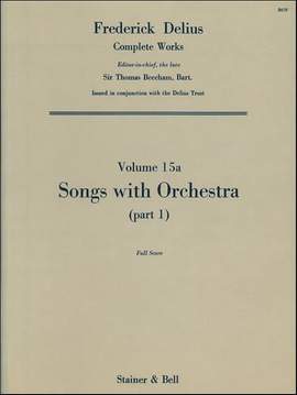 Delius: Songs with Orchestra