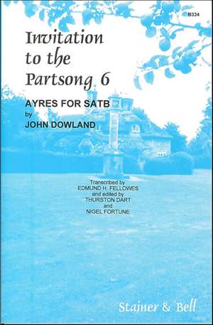Dowland: Invitation to the Partsong Book 6