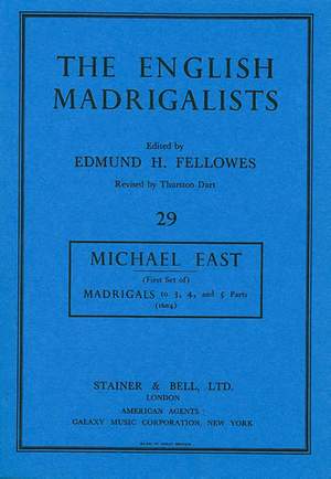 East: Madrigals to Three, Four and Five Parts (1604)