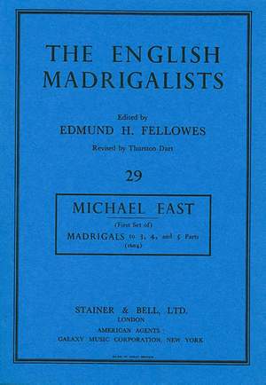 East: Madrigals to Three, Four and Five Parts (1604)