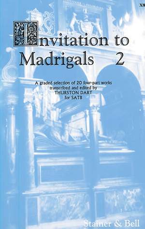 Invitation to Madrigals Book 2