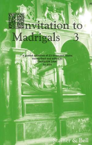 Invitation to Madrigals Book 3