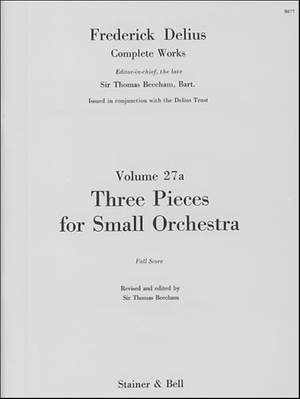 Delius: Pieces for Small Orchestra, Three