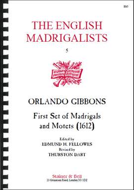 Gibbons: Madrigals and Motets for Five Parts (1612)