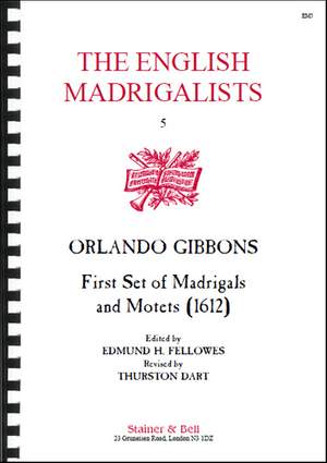Gibbons: Madrigals and Motets for Five Parts (1612)