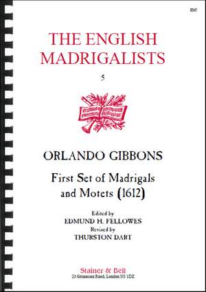 Gibbons: Madrigals and Motets for Five Parts (1612)