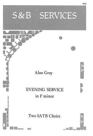 Gray: Evening Service in F minor