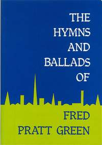 Green: Hymns and Ballads