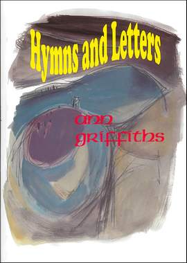 Griffiths: Hymns & Letters. Full Music