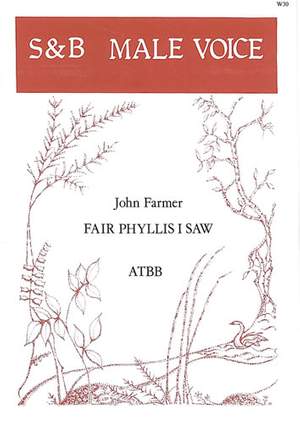 Farmer: Fair Phyllis I saw
