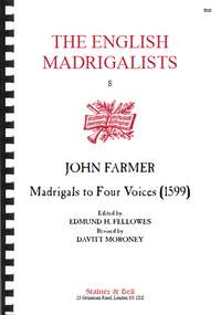 Farmer: Madrigals for Four Voices (1599)