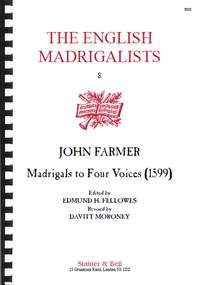 Farmer: Madrigals for Four Voices (1599)