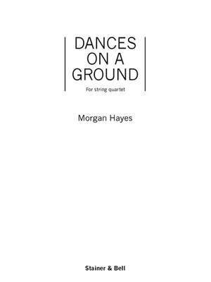 Hayes: Dances on a Ground. Score & Parts