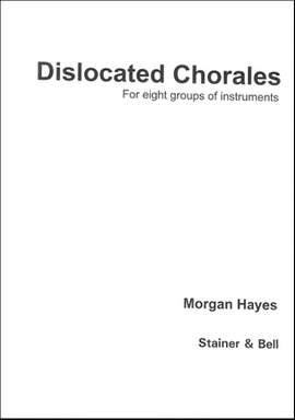 Hayes: Dislocated Chorales