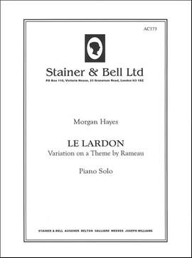 Hayes: Le Lardon (Variation on a Theme by Rameau)