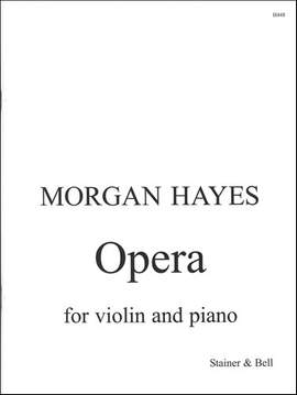 Hayes: Opera for Violin and Piano
