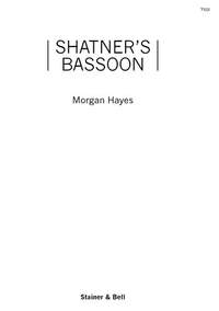 Hayes: Shatner's Bassoon. Score & Parts
