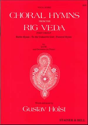 Holst: Choral Hymns from 'The Rig Veda': Group 1. Vocal Score