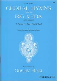 Holst: Choral Hymns from 'The Rig Veda': Group 2. Vocal Score