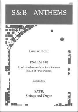 Holst: Lord, who hast made us for thine own. Psalm 148