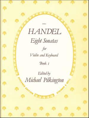 Handel: Sonatas, Op. 1 with Keyboard: Book 1. No. 3 in A; No. 10 in G minor; No. 12 in F; No. 1 in D minor