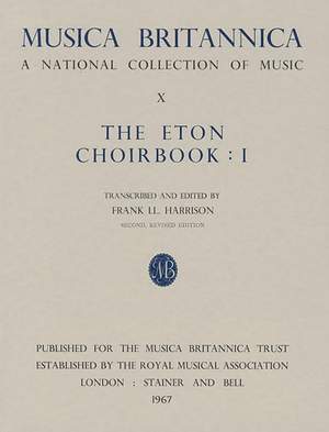 The Eton Choirbook I