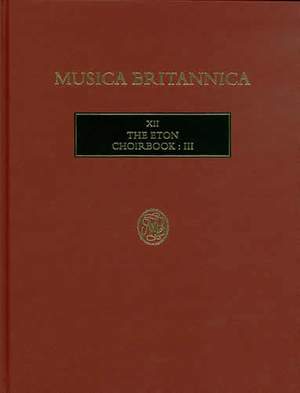 The Eton Choirbook III