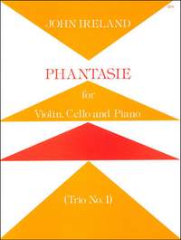 Ireland: Piano Trio No. 1 (Phantasie in A minor). Violin, Cello and Piano