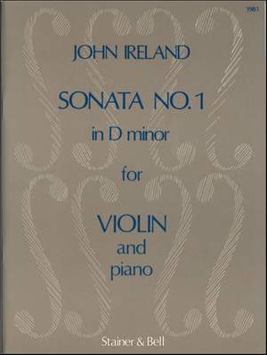 Ireland: Sonata No. 1 in D minor for Violin and Piano