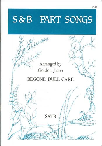 Jacob: Begone dull care