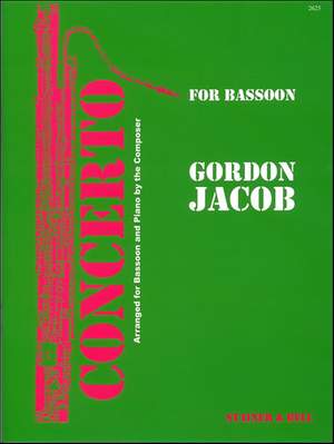Jacob: Concerto for Bassoon, Strings and Percussion. Transcribed for Bassoon and Piano